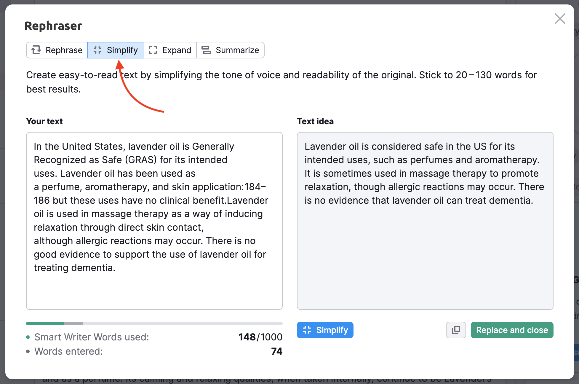 Example showing how to the Rephraser feature works. An arrow points to the 'Simplify' option in the menu. The example shows two boxes of text: one with your text and the other with the simplified text idea.