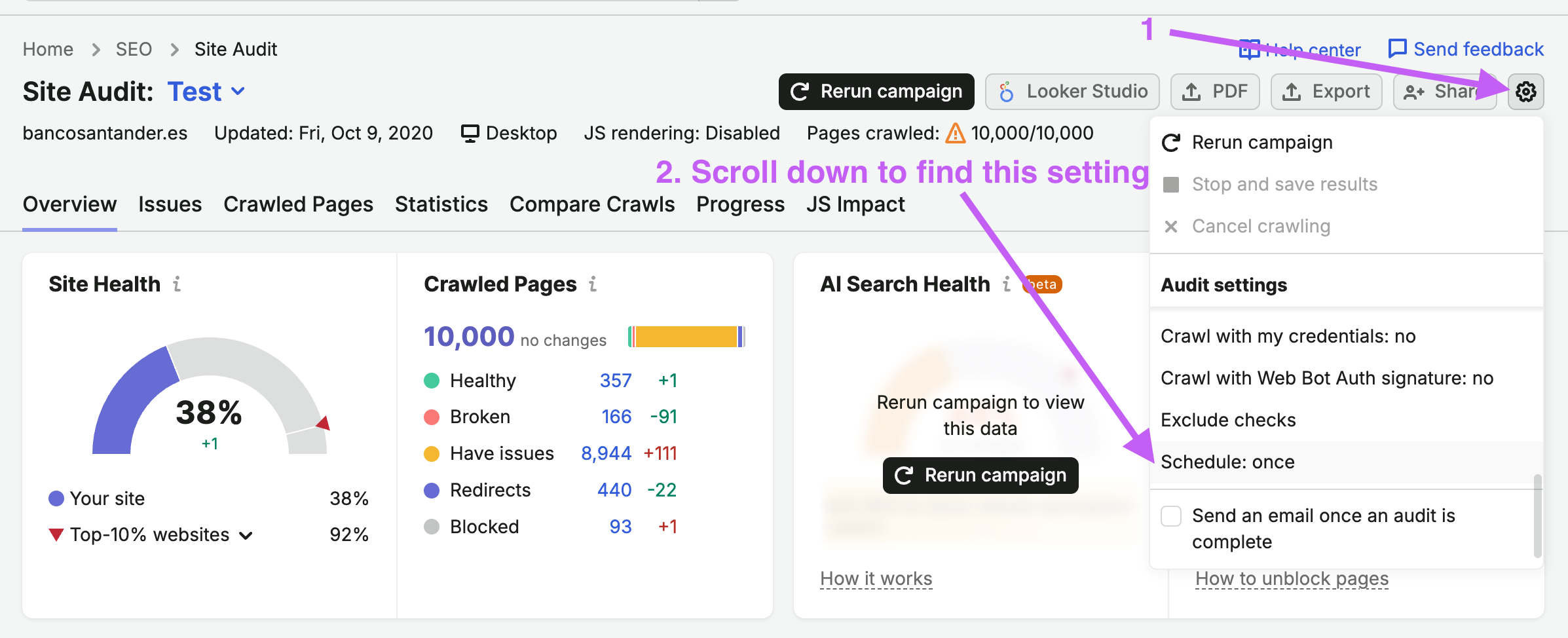 An example of the Site Audit Overview report. An arrow is pointing at the gear icon in the top right corner. Underneath the icon, a dropdown menu is opened where another arrow is pointing at the Schedule settings.